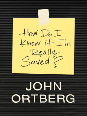 cover image of How Do I Know If I'm Really Saved?